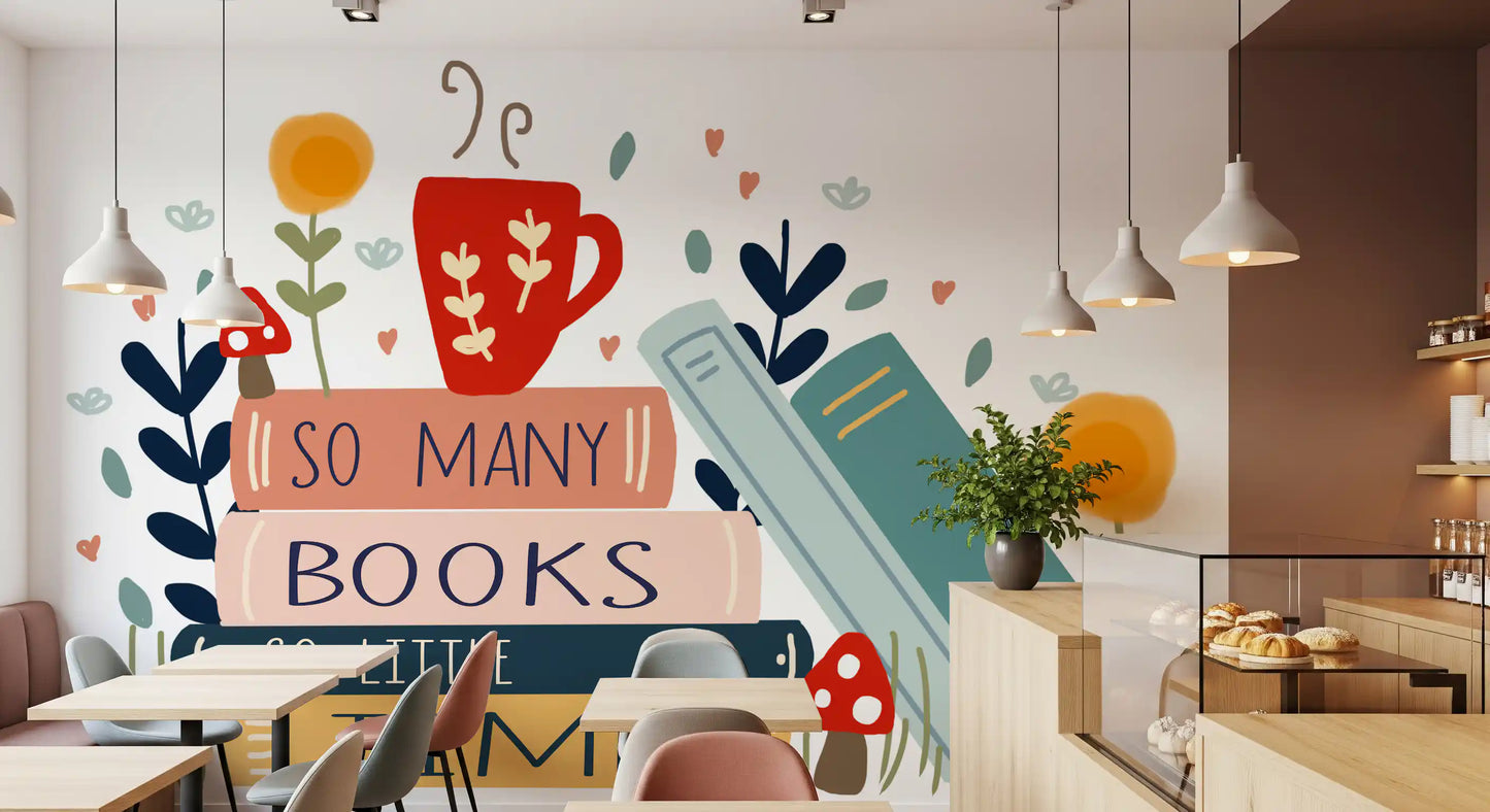 Cafe area wall featuring So Many Books wall mural quote design