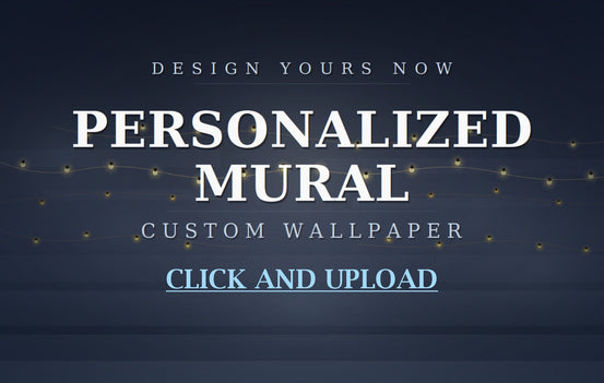 Upload Custom wallpaper banner on a dark navy string-light background reading Personalized Mural, Click and Upload