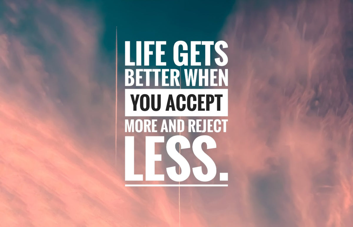 Inspirational Acceptance Quote Wall Mural in your room