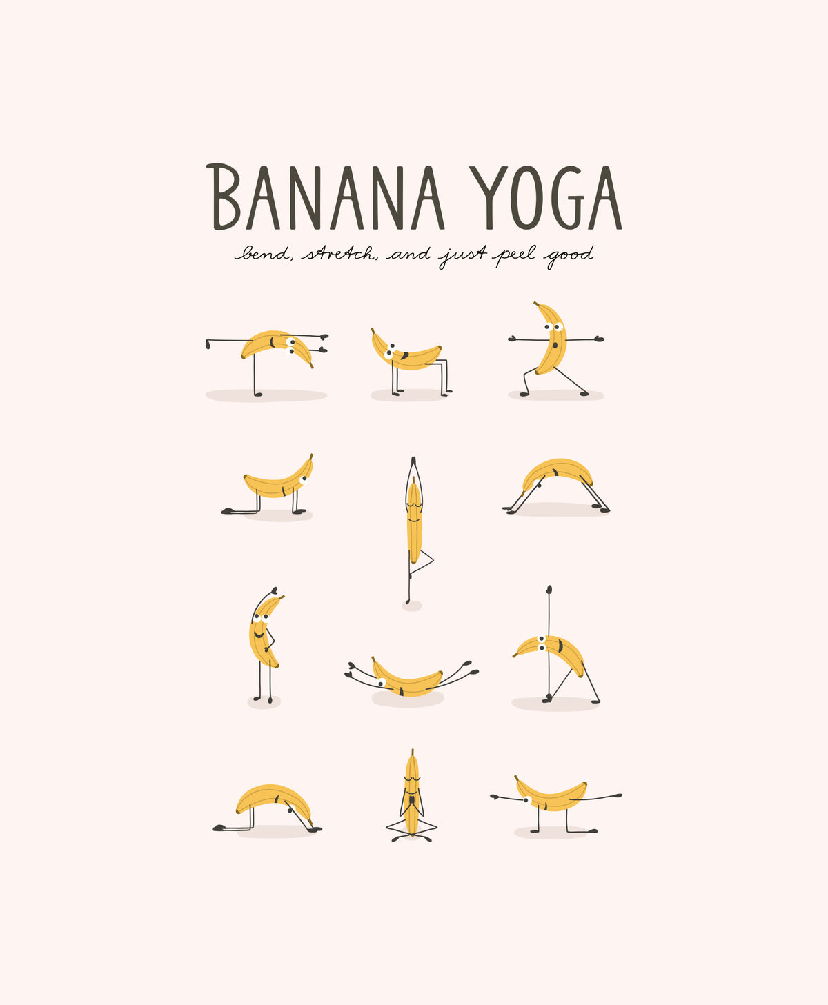 Bend, Stretch, and Peel Good Banana Yoga Wall Mural in your room