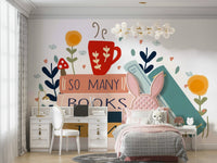 Book-filled wall mural with the quote "So Many Books So Little Time."

